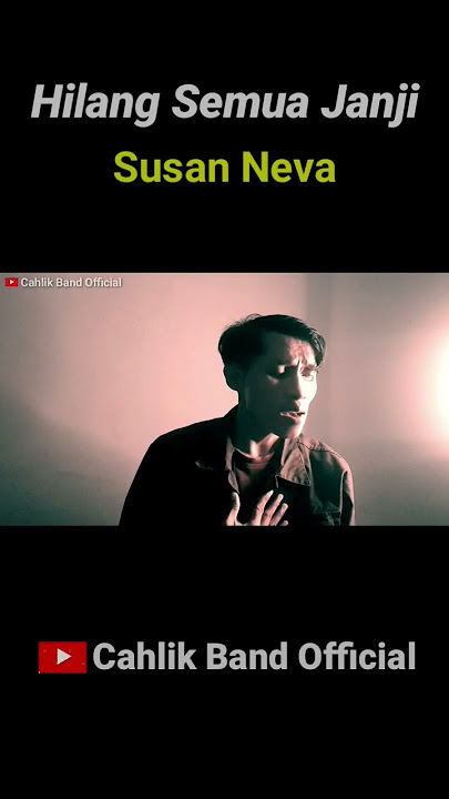 HILANG SEMUA JANJI Susan Neva #fyphariini #fypdong #shortviral #shortvideo #short #shortmusic