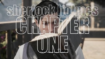 Sherlock Holmes Chapter One: Part 17