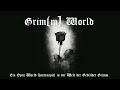 Grim(m) World - Eine Kurzübersicht des Spiels