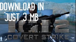 HOW TO DOWNLOAD IGI COVER STRIKE IN PC FOR 3 MB screenshot 5