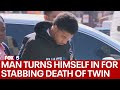 Man turns himself in for stabbing death of twin