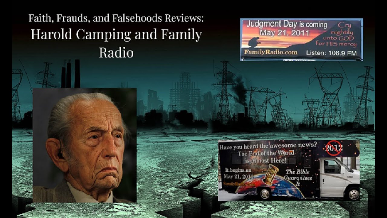 Apocalyptic Airwaves: The Teachings of Harold Camping
