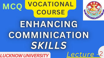 Vocational course Enhancing Communication skil of Ba,Bsc,Bcom|| Lucknow university vocational course