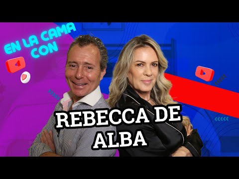 Hoy "En la Cama con... la increíble y hermosa Rebecca de Alba"