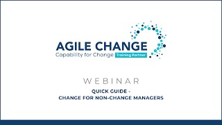 Quick Guide - Change for Non-Change Managers