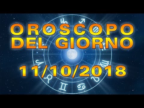 Video: Oroscopo 11 Ottobre