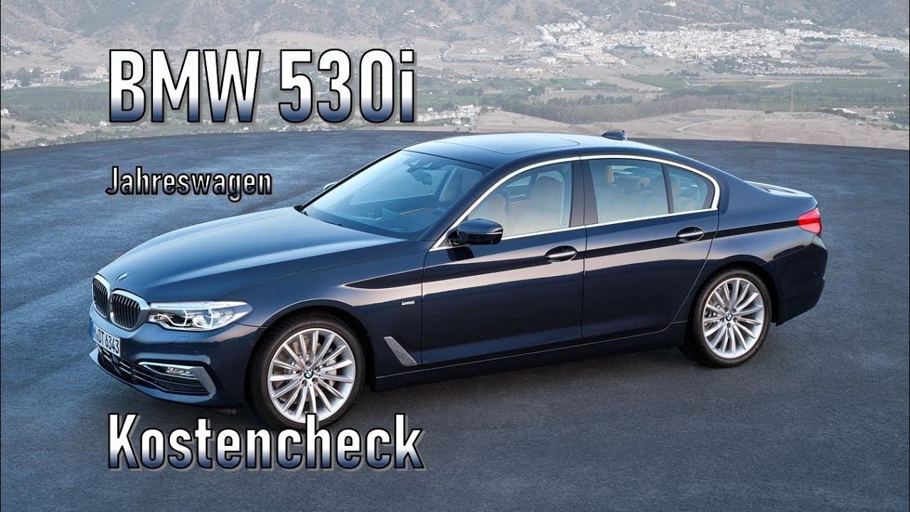 Bmw 530i 18 Unterhalt Jahreswagen Youtube