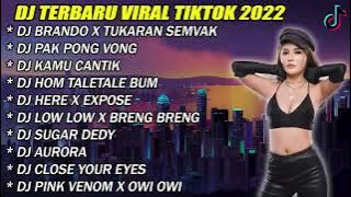 DJ FULL ALBUM TERBARU - BRANDO X TUKARAN SEMVAK | PAK PONG VONG | VIRAL TIKTOK 2022!!!!