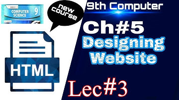 9th Class Computer science New Book 2020 || Ch 05 Lec# 03 || Attributes in html