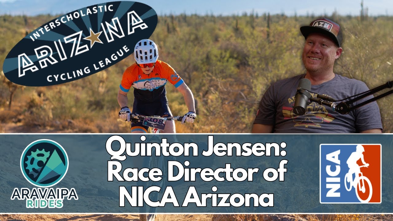 Quinton Jensen Race Director of NICA Arizona Aravaipa Rides Podcast
