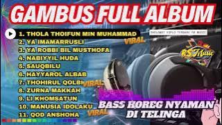 ALBUM GAMBUS VIRAL THOLA THOIFUN ❗SPESIAL CEK SOUND BASS HOREG KALEM