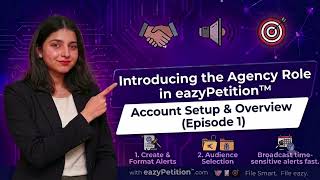 Introducing the Agency Role in eazyPetition™ | Account Setup & Overview (Episode 1)