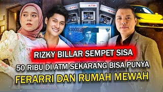 Download Lagu Rizky Billar, Sempat Uang Sisa 50rb di ATM, Sekarang Bisa Punya Ferrari dan Rumah Mewah!