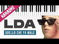 LDA | Quello Che Fa Male | AMICI 21 // Piano Karaoke con Testo