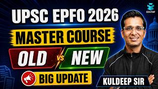 UPSC EPFO Master Course 2026 Update | What's New in EduTap's EPFO APFC &amp; EO AO Full Online Course