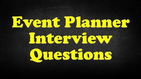 Event Planner Interview Questions