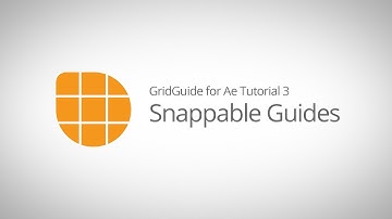 GridGuide for Ae Tutorial 3 - Creating Snappable Guides