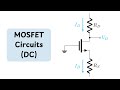 MOSFET DC Circuit Analysis