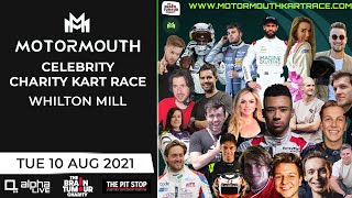 Motormouth Celebrity Charity Kart Race LIVE from Whilton Mill