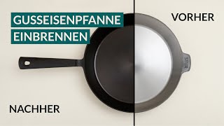 Eisenpfanne einbrennen: Eine widerstandsfähige Patina erzeugen (Backofen- & Herd-Methode) | STUR