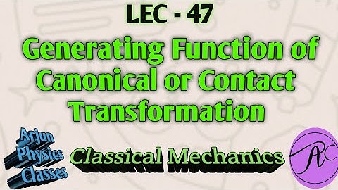 II Generating Function of Canonical or Contact Transformation II
