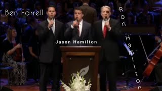 My Hope Is Jesus (with Testimony) - Ron Hamilton, Ben Farrell, and Jason Hamilton