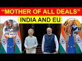 India–European Union (EU) Relations: Trade, Cooperation &amp; Global Partnership