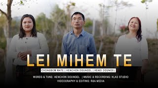 LEI MIHEM TE || CHONGBEM MATE , HECHON DOUNGEL , HENEI DOUNGEL ||