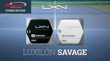 Luxilon Savage String Review | Midwest Sports