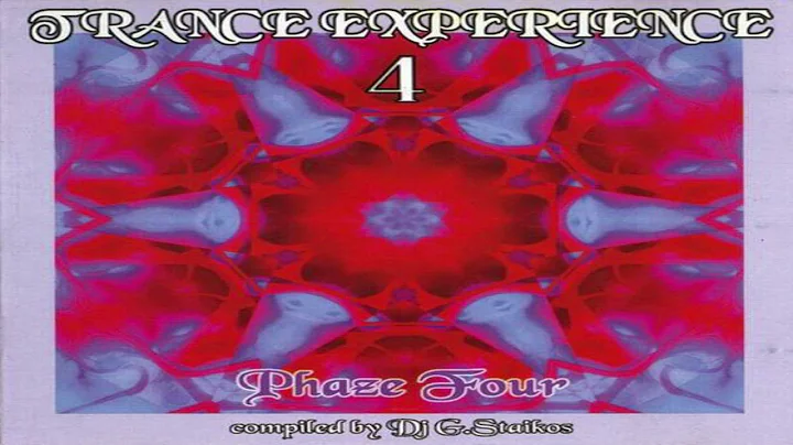V.A. - Dj G.Staikos - Trance Experience 4 - Phaze ...