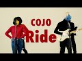 COJO「Ride」ミュージックビデオ - YouTube