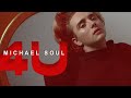 Michael Soul - 4U (I Hate U & I Miss U)