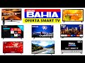 Casasbahia promoo preo de hoje casas bahia ofertasdodia smart tv achados saldocasasbahia