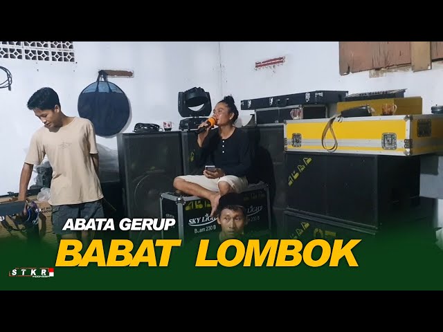 BABAT LOMBOK RILISAN LAGU ABATA ALBA TEMU KARYA class=