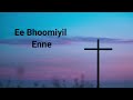 Ee bhoomiyil Enne Nee Ithramel Snehippan | Malayalam Christian song Mp3 Song