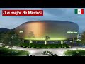 Descubre la Nueva Arena Potosí / Futuro Estadio de México 2023