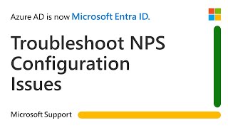 Troubleshooting Nps Configuration Issues With Microsoft Entra Multi-Factor Authentication| Microsoft