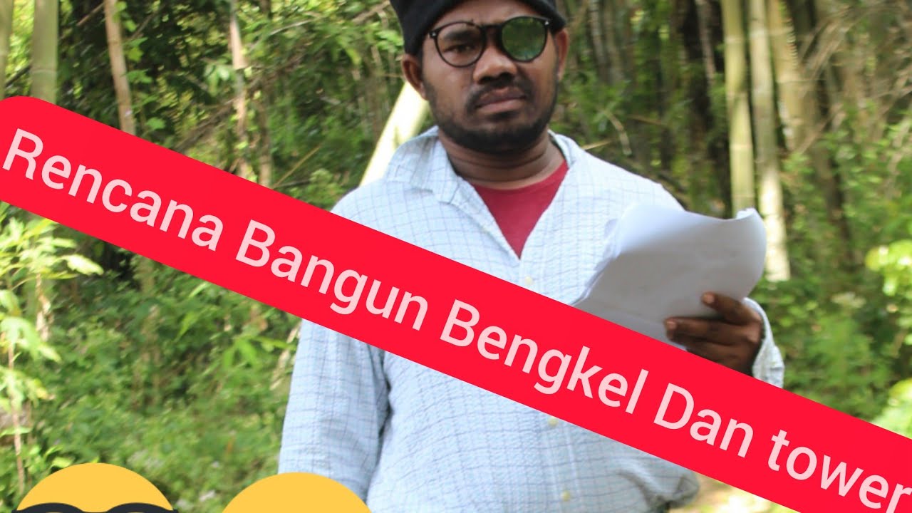 RENCANA BANGUN BENGKEL DAN TOWER 😃😃" FILM PENDEK TRIO KUMIS 