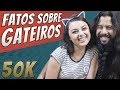 50 FATOS SOBRE NÓS (ou mais) - Especial 50MIL inscritos!