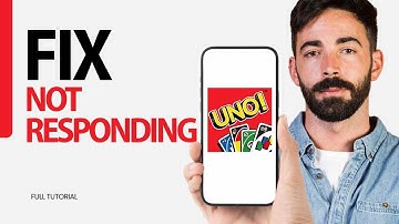 How To Fix Not Responding On UNO Game App 2024