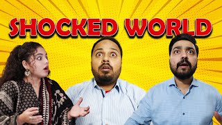 Shocked World | Comedy Sketch | The Idiotz