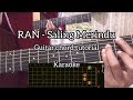 RAN - Saling Merindu (Guitar tutorial+Karaoke)