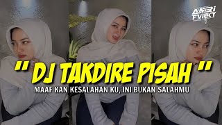 Download lagu DJ TAKDIRE PISAH ' MAAF KAN KESALAHAN KU ,INI BUKAN SALAHMU VIRAL DI TIK TOK TERBARU 
