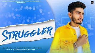New Punjabi Song 2020 | Struggler | Ram Sran | Amandeep Amna | Latest Punjabi Song 2020