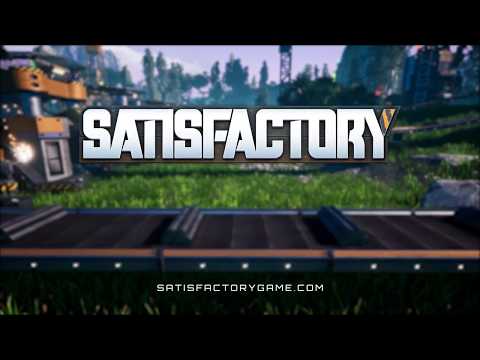 Satisfactory Reveal Trailer E3 2018