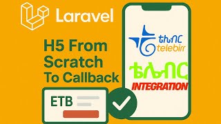 Master Telebirr H5 Web Payment Integration: The Ultimate C2B Developer's Guide