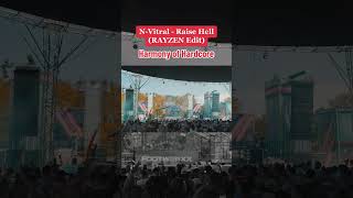 N-Vitral, Killshot - Raise Hell (RAYZEN Edit)