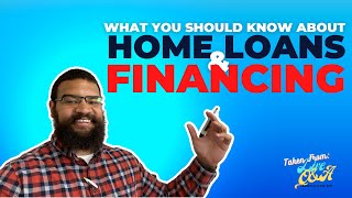 Home Loans and Financing in 2022!