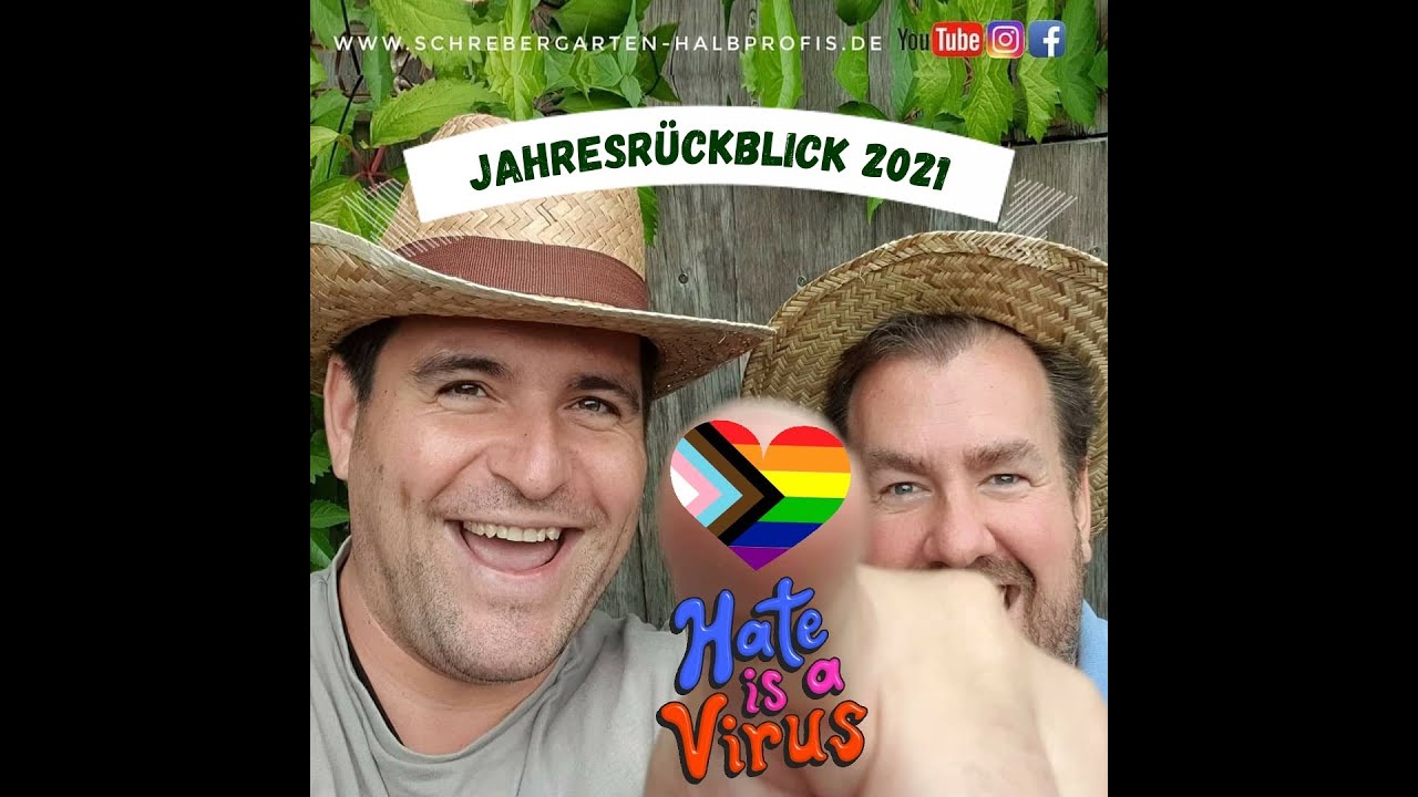 Gartenjahr 2021 - Danke, dass Ihr dabei ward! - YouTube
