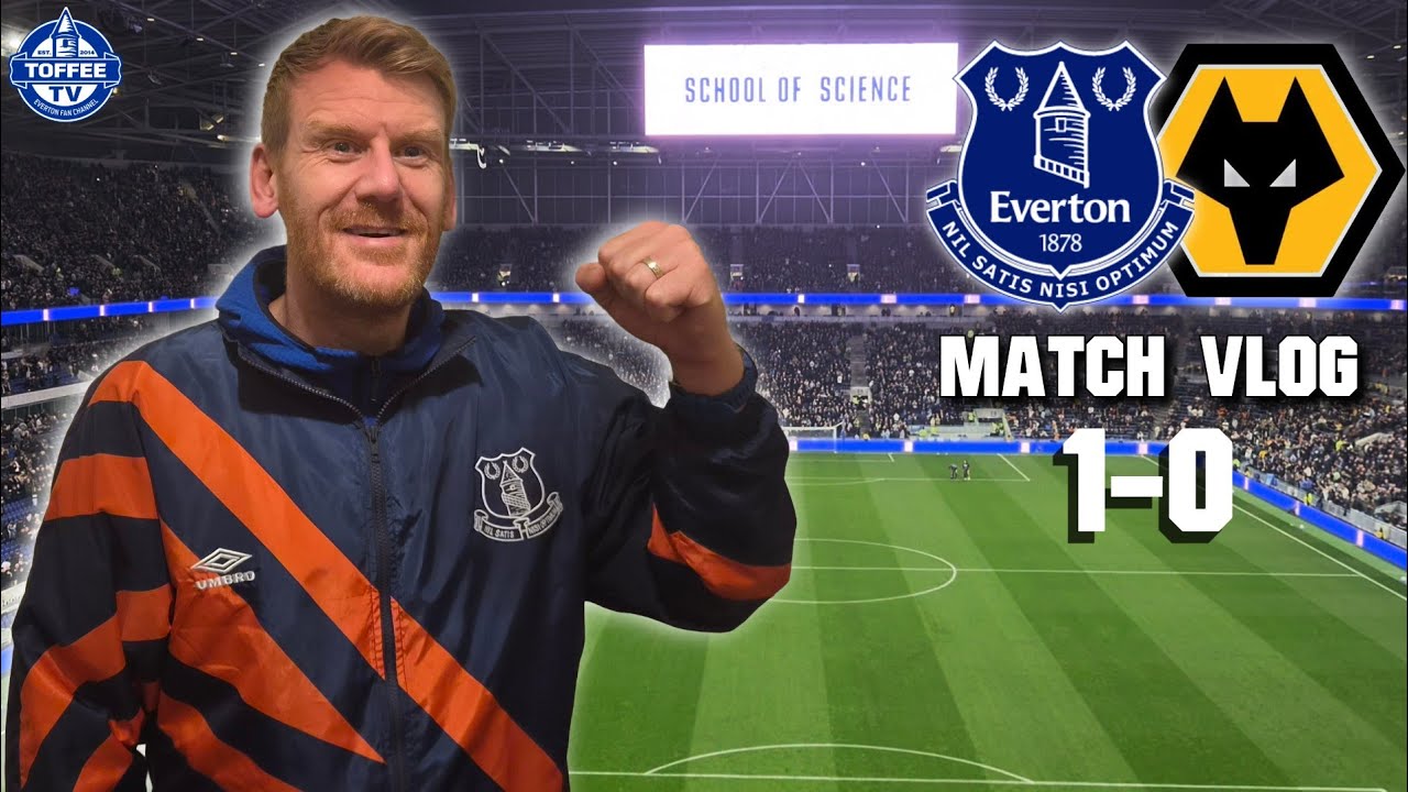 Thumbnail for Everton 1-0 Wolves | Hill Dickinson Stadium Matchday Vlog